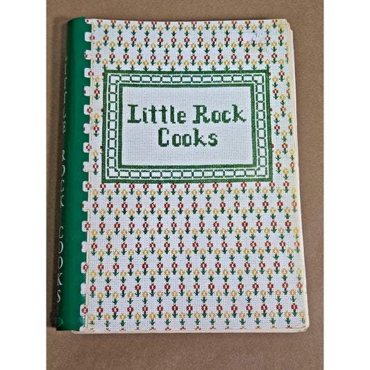 Vintage 1980 Little Rock Cooks Cookbook - Junior League of Little Rock Arkansas