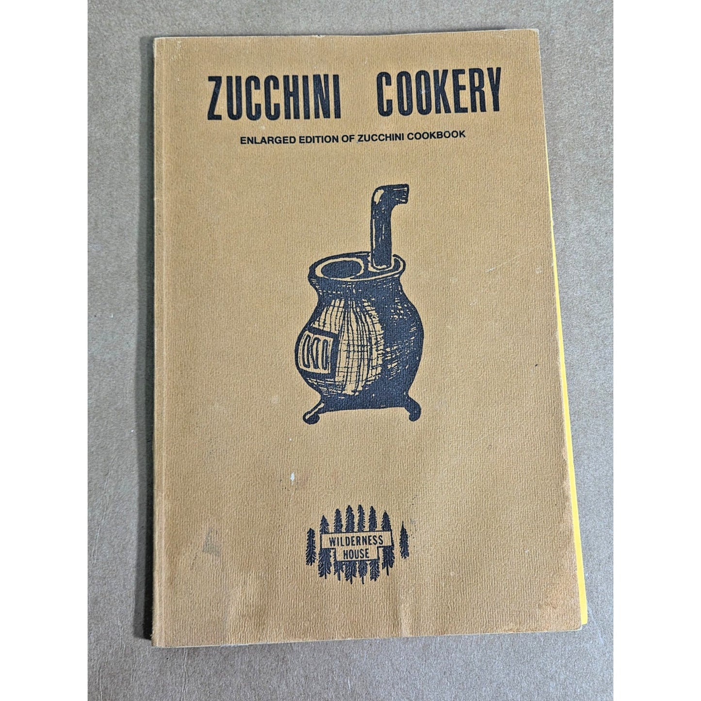 Vintage 1976 Zucchini Cookery Cookbook Enlarged Lemley Homesteading Oregon