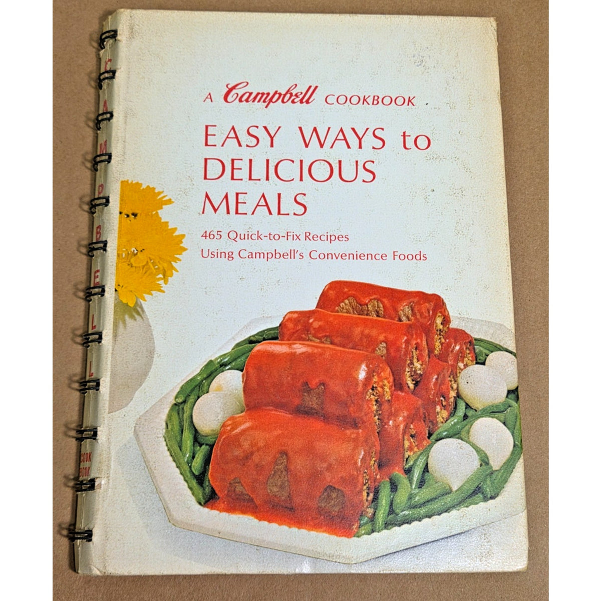 Vintage 1968 Campbell's "Easy Ways to Delicious Meals" Spiral Cookbook - MCM