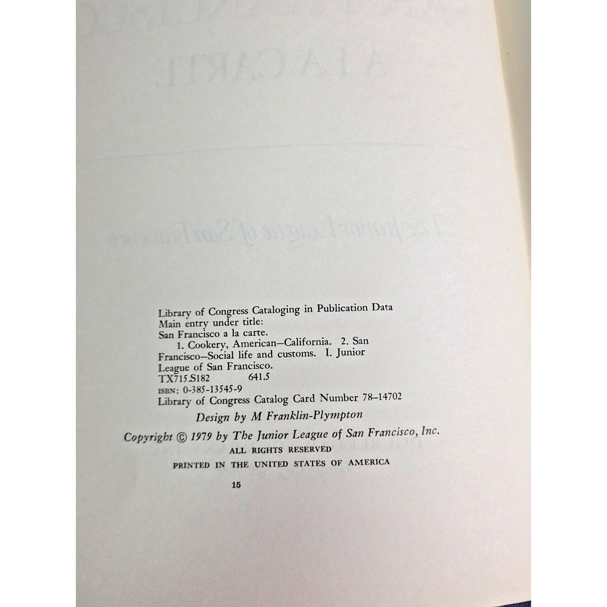 Vintage 1979 San Francisco a la Carte Cookbook Junior League James Beard Award