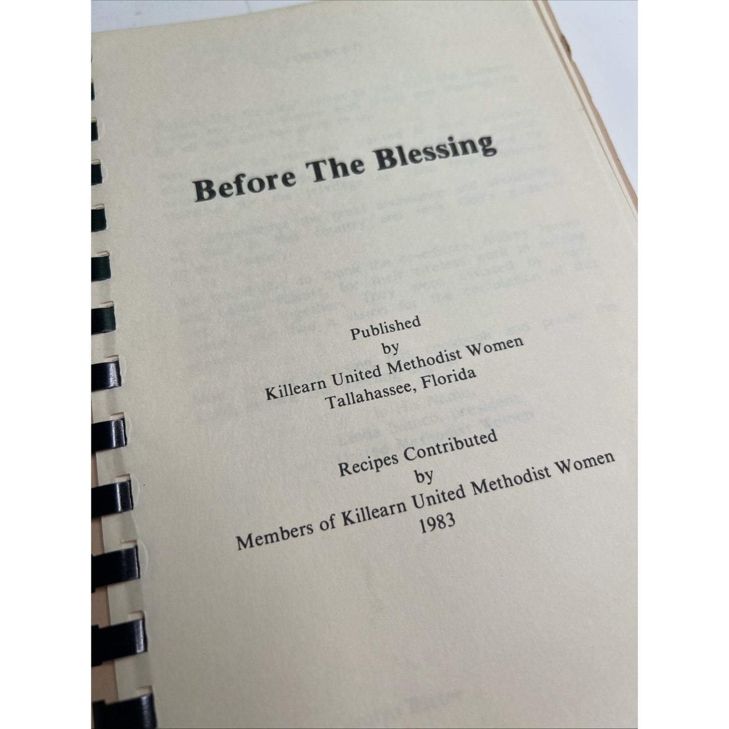 BEFORE THE BLESSING Killearn United Methodist Women Tallahassee, Florida 1983