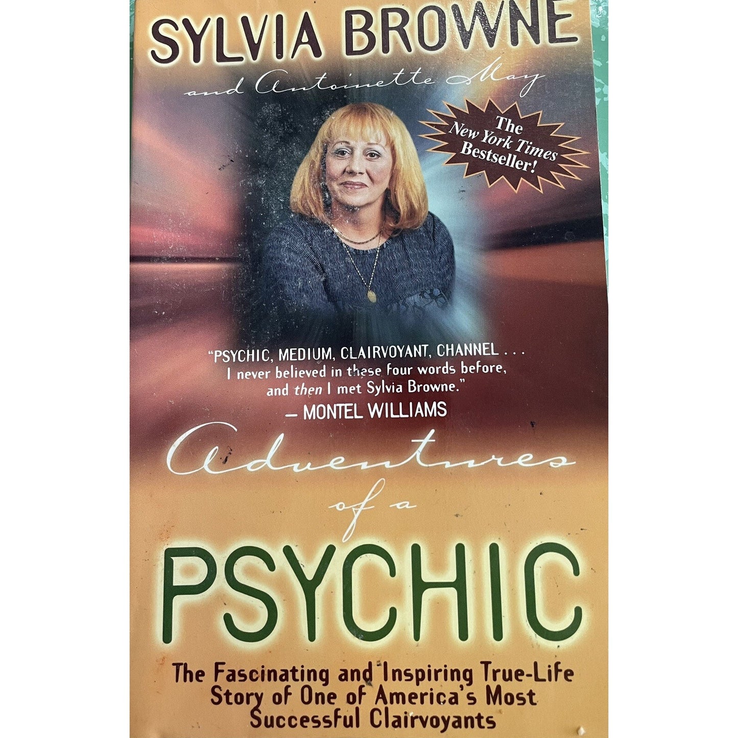 Adventures of a Psychic By Sylvia Browne & Antoinette May 1998 PB