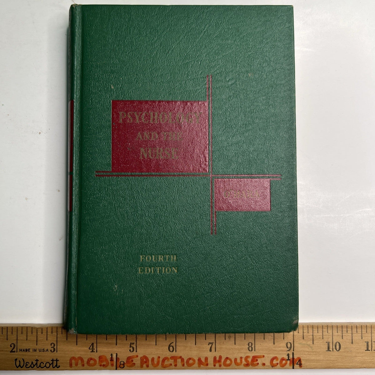 Psychology And The Nurse by Frank J. O’Hara 1954 HC 4th Edition Illustrated