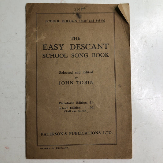 Vintage Easy Descant School Song Book By John Tobin Paterson’s Publications Ltd.