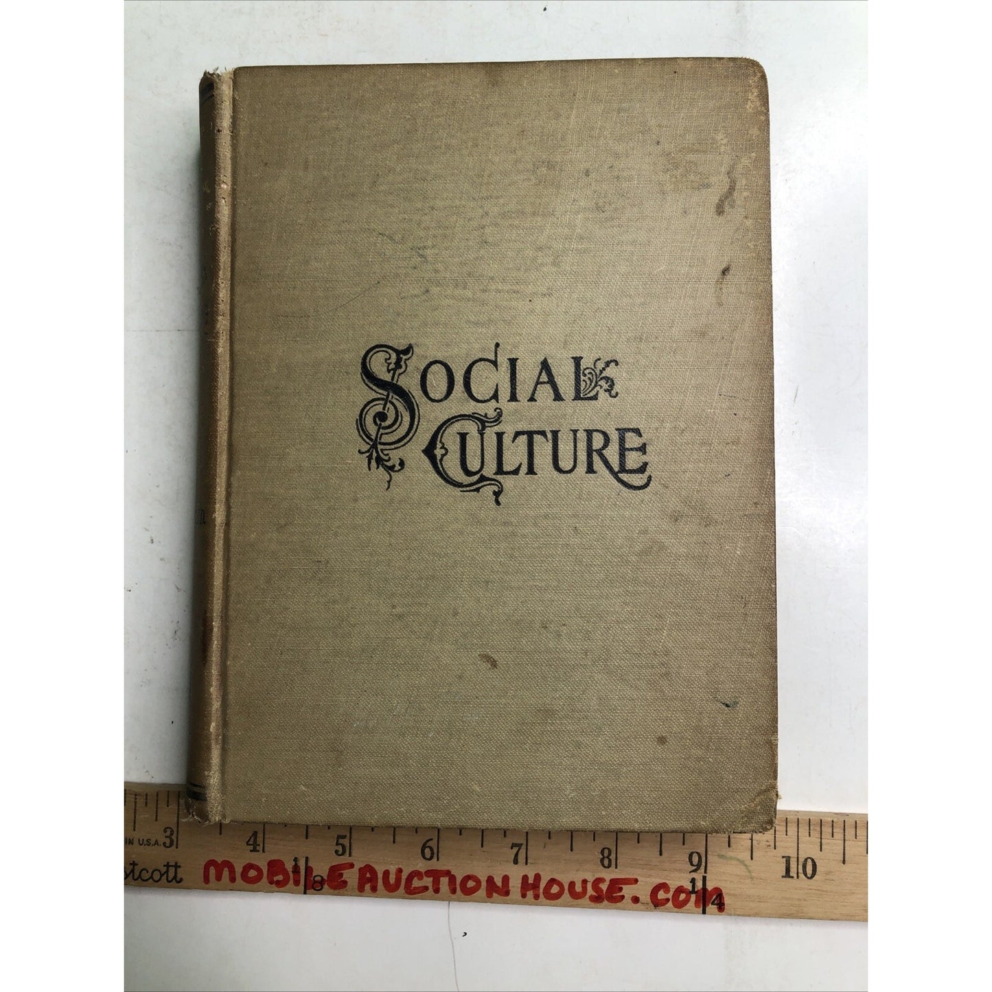 1902 SOCIAL CULTURE by The King-Richardson Co. Hardcover Illustrated Etiquette