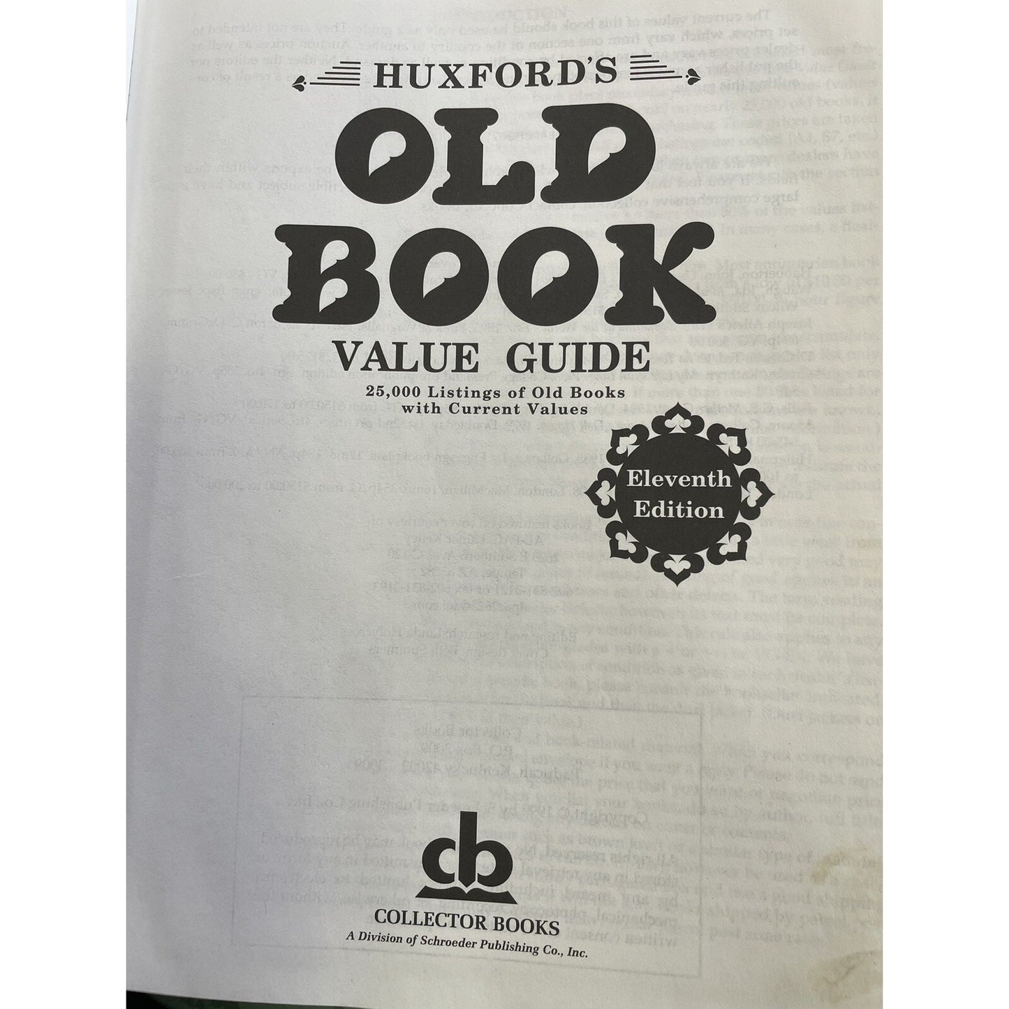 Huxford’s Old Book Value Guide Hardcover Bob & Sharon Huxford 1999 Eleventh Ed.