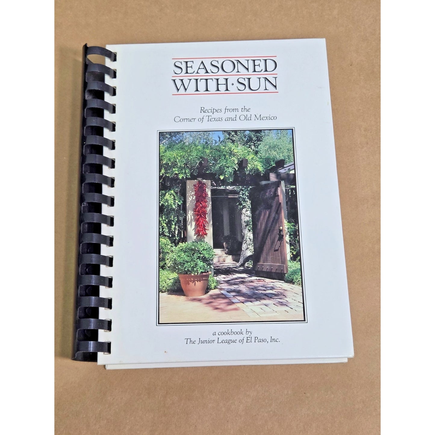 Seasoned With Sun: Vintage El Paso Junior League Cookbook - Southwest Recipes