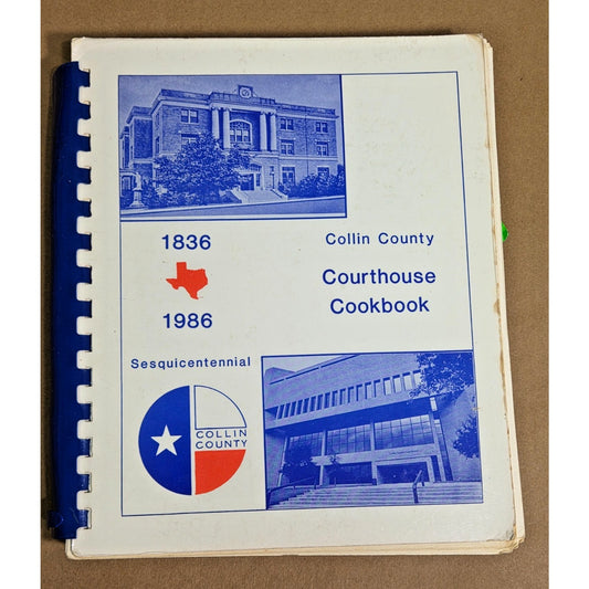 1986 Collin County Texas Sesquicentennial Courthouse Cookbook - Vintage Texana