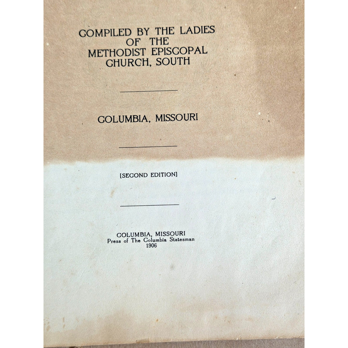 Rare 1906 Columbia Cook Book MO Ladies Methodist Church Vintage Ads Missouri