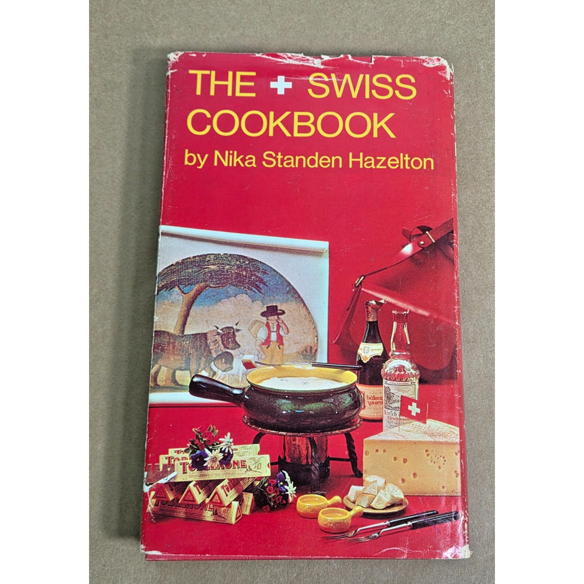 Vintage 1967 The Swiss Cookbook First Edition Nika Standen Hazelton Toblerone