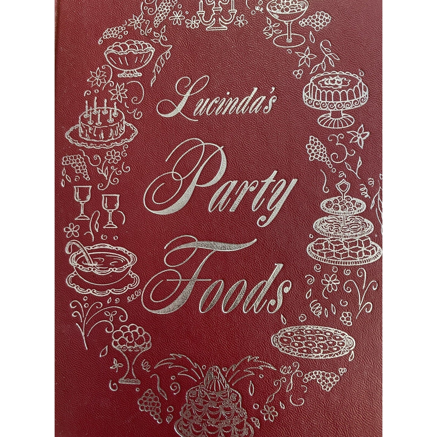 VTG Lucinda’s Party Foods Recipes By Larsen 1960s Cookbook Ex Library Cooking