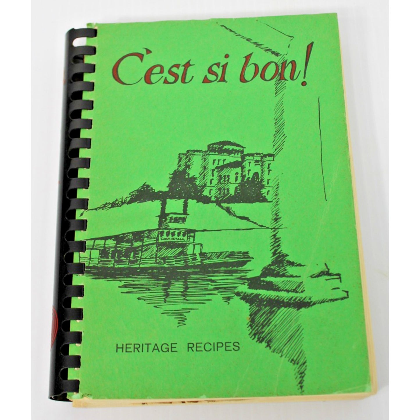 C'EST SI BON! Heritage Recipes Cookbook Baton Rouge Louisiana 3rd Printing 1972