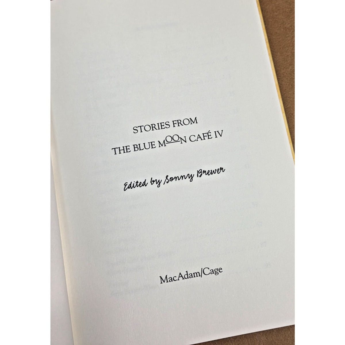 First Edition Stories from the Blue Moon Cafe IV Southern Writers Anthology