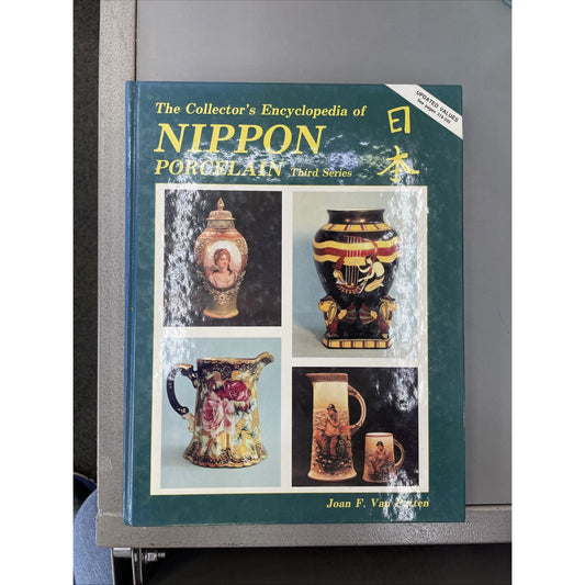 The Collector's Encyclopedia of Nippon Porcelain Joan Van Patten 1991 3rd Series