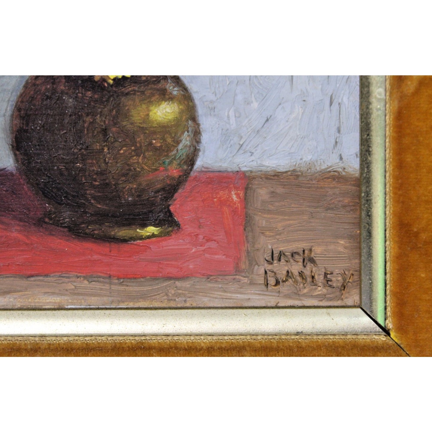 Small Oil On Board Still Life- Jack Bailey, Early 20th Century Framed 10 x 11.5"