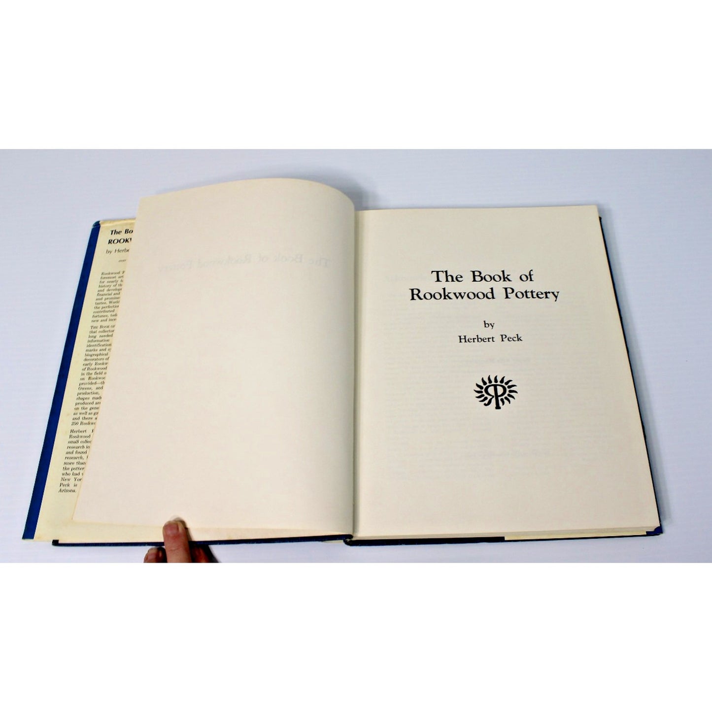 The Book of Rookwood Pottery- Herbert Peck, 1968 HC/DJ w/ 250+ Illustrations