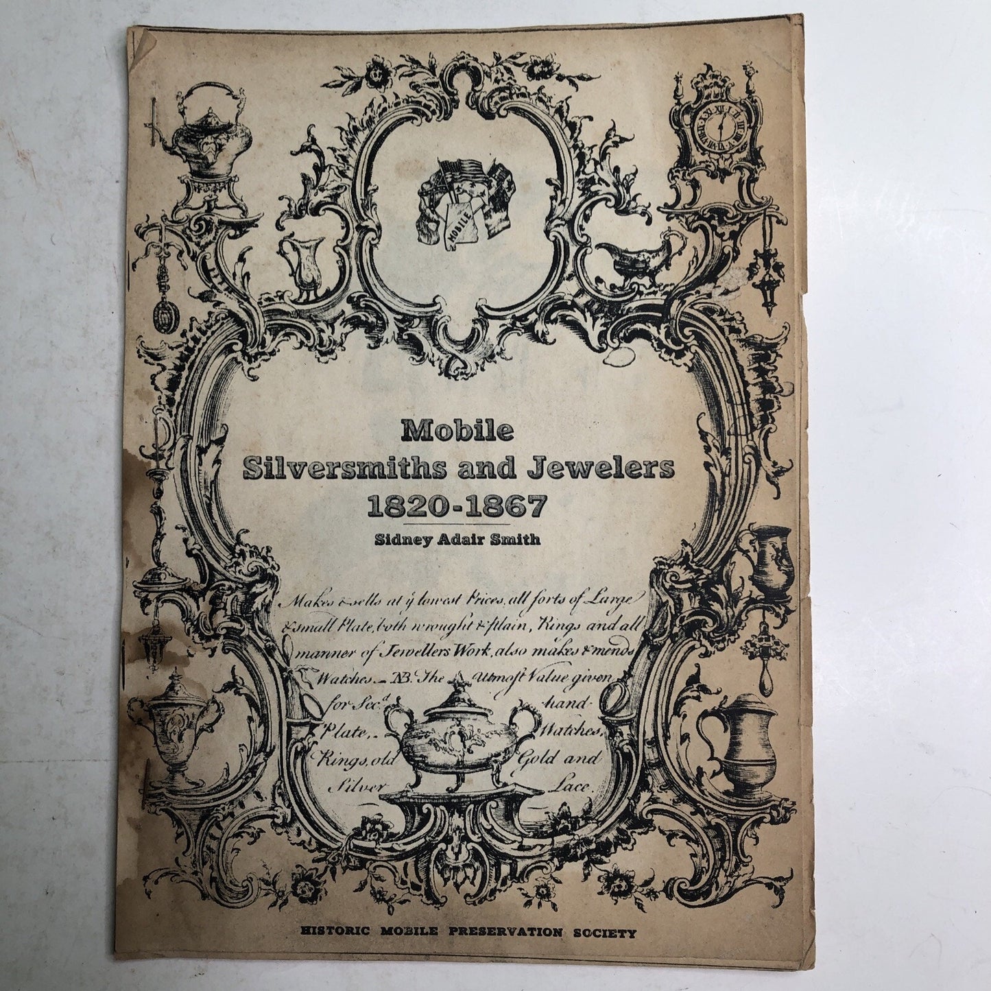 1970 Reprint Of Mobile Alabama Silversmiths And Jewelers 1820-1867 Sidney Smith