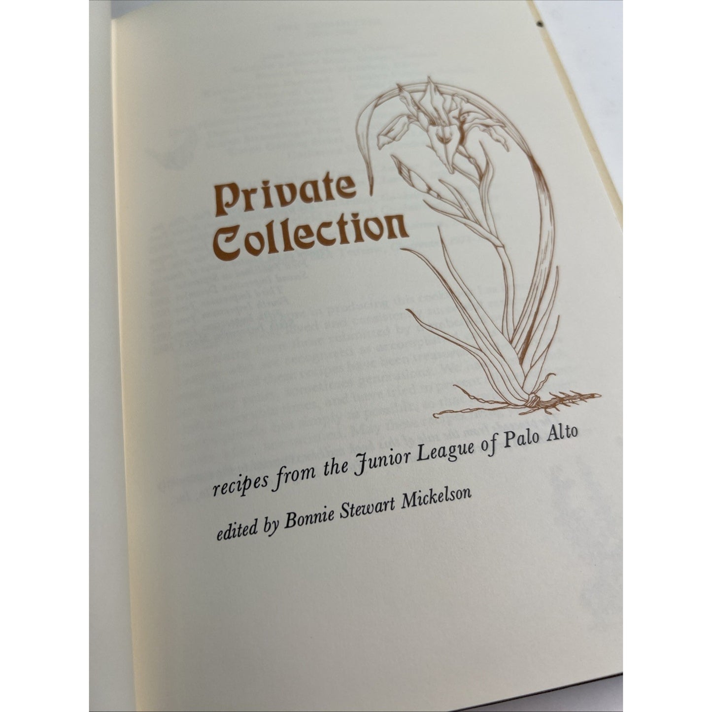 PRIVATE COLLECTION RECIPES JUNIOR LEAGUE PALO ALTO Bonnie Stewart Mickelson HC