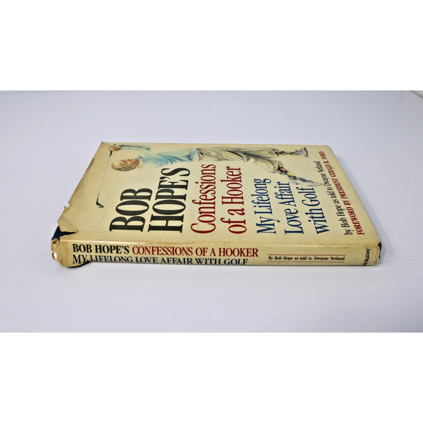 1985 Bob Hope- Confessions of a Hooker Golf Humor Memoir 1st Edition HC/DJ