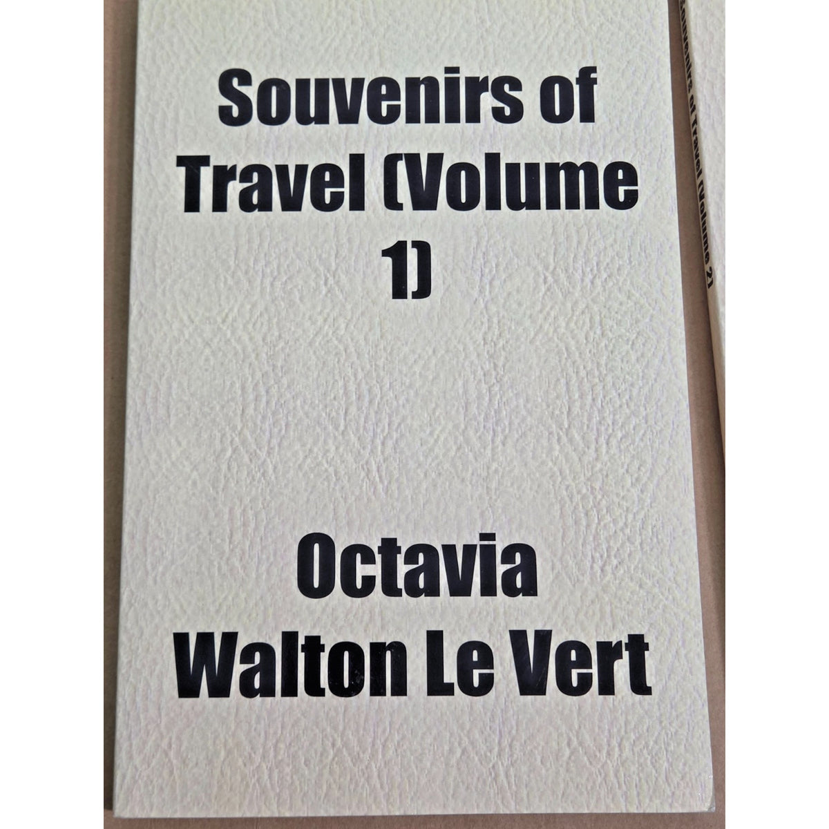Rare Octavia Walton Le Vert Book Lot- Mobile Alabama AL History Collection