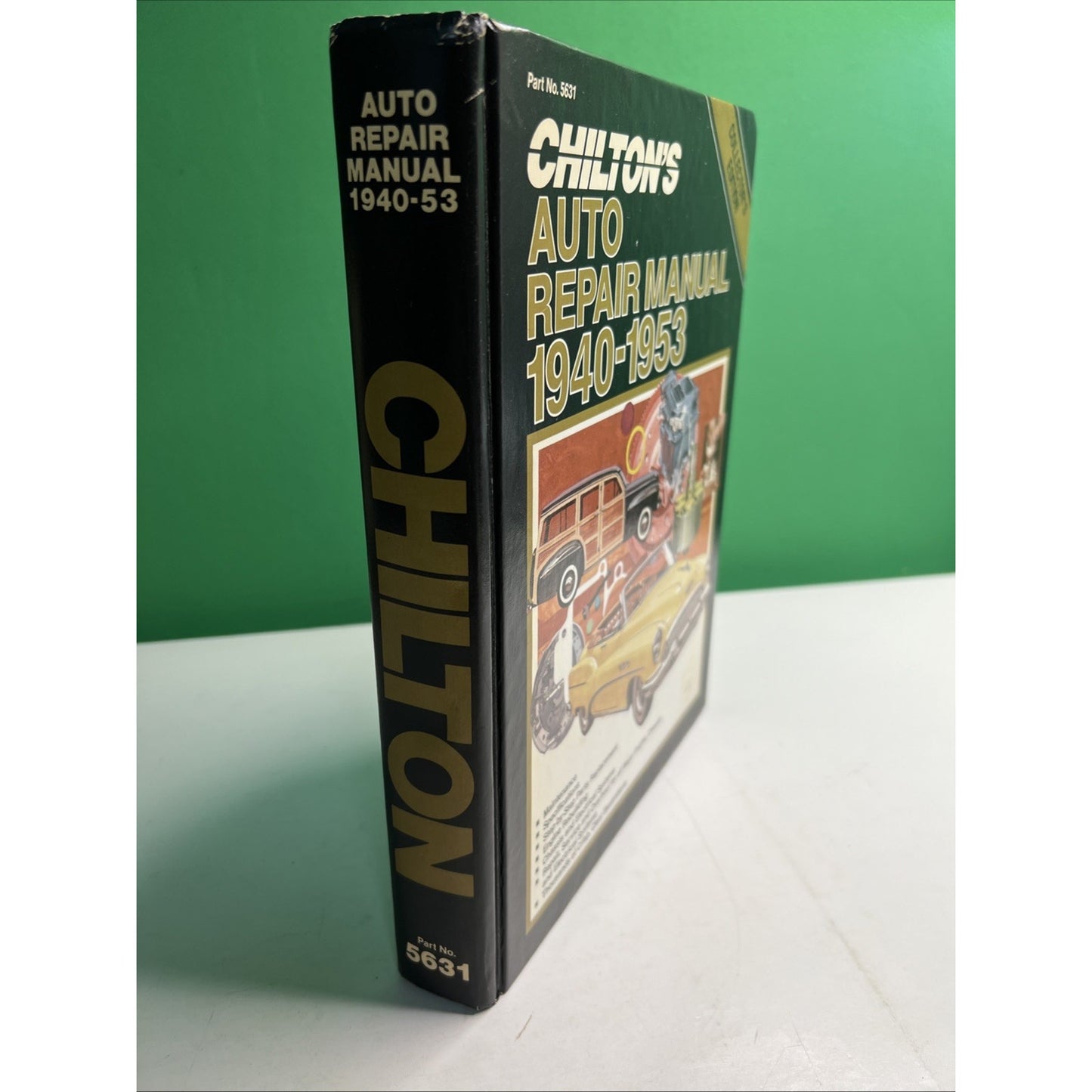 Chilton's Collector's Edition Auto Repair Manual 1940-1953 Part No 5631 HC