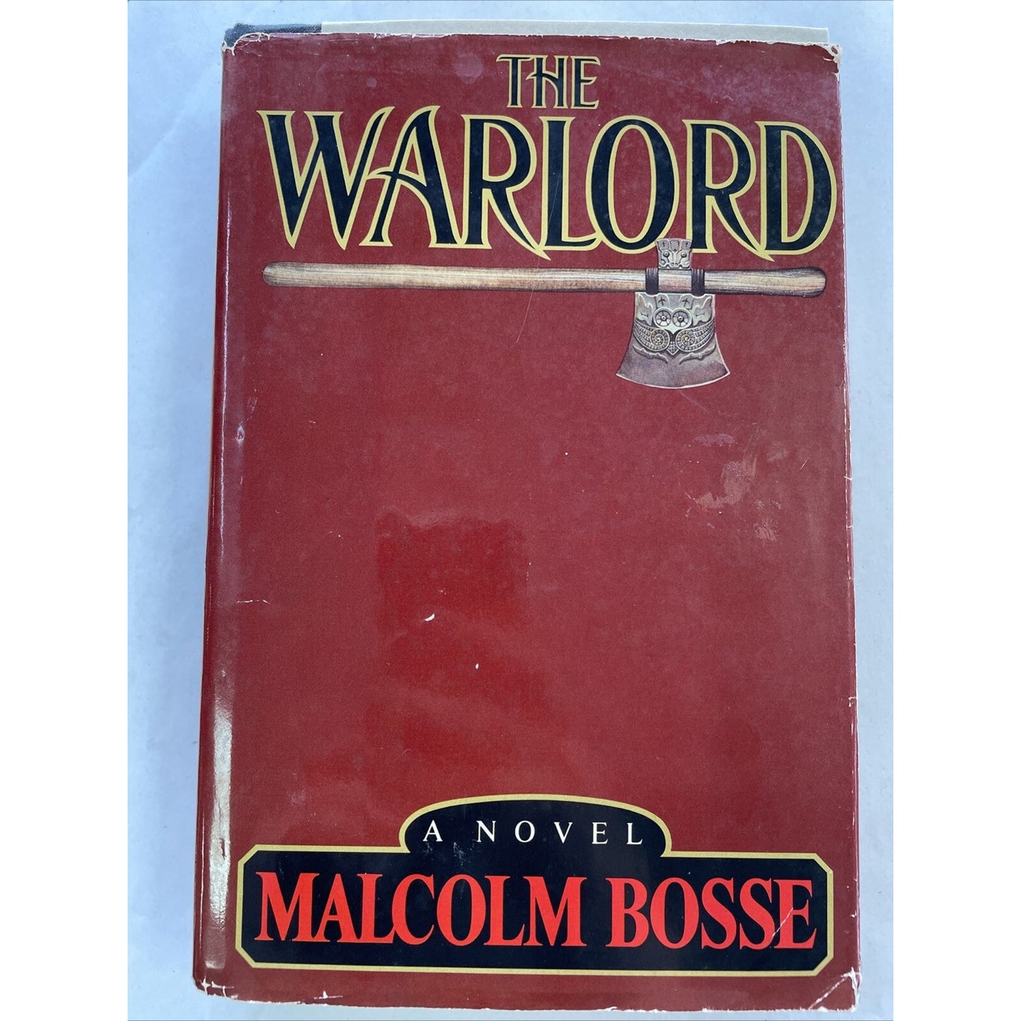 The Warlord by Malcolm J. Bosse (1983, Hardcover) - AUTHOR SIGNED COPY
