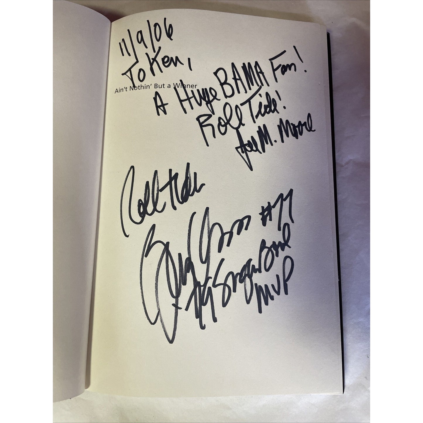 Ain't Nothin' but a Winner : Bear Bryant By Krauss And Moore (2006) SIGNED