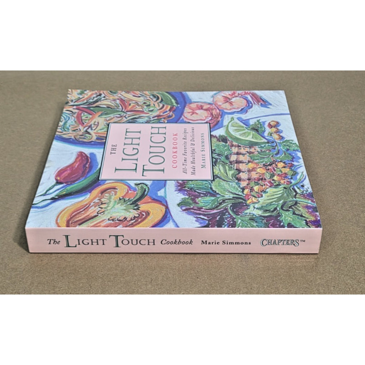 Vintage 1996 The Light Touch Cookbook by Marie Simmons | 90s Healthy Recipes