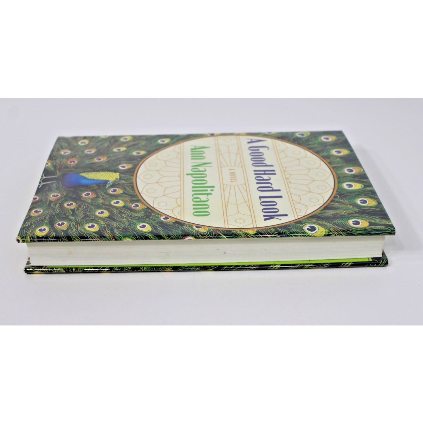 *Signed* Ann Napolitano- A Good Hard Look, 2011 HC/ DJ Fine Condition