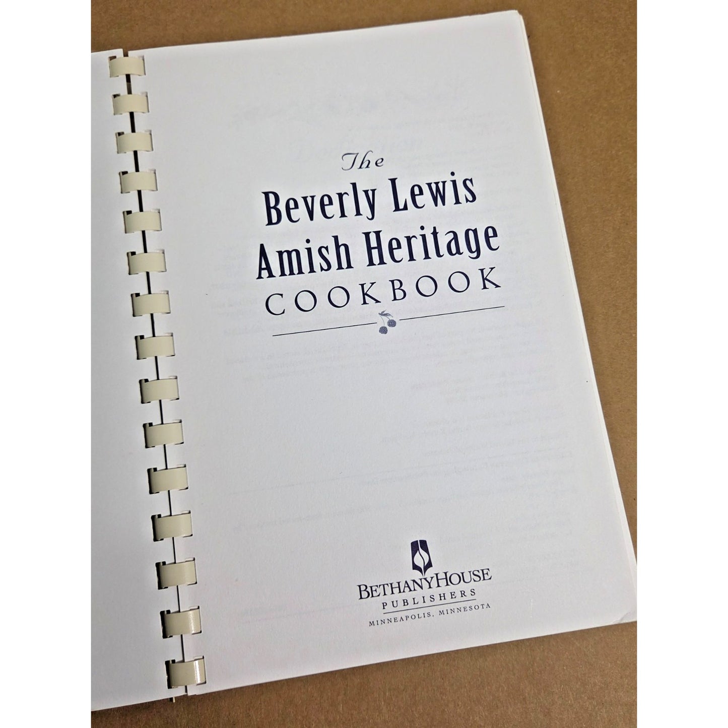 Vintage The Beverly Lewis Amish Heritage Cookbook - 200+ Recipes, Comb-Bound
