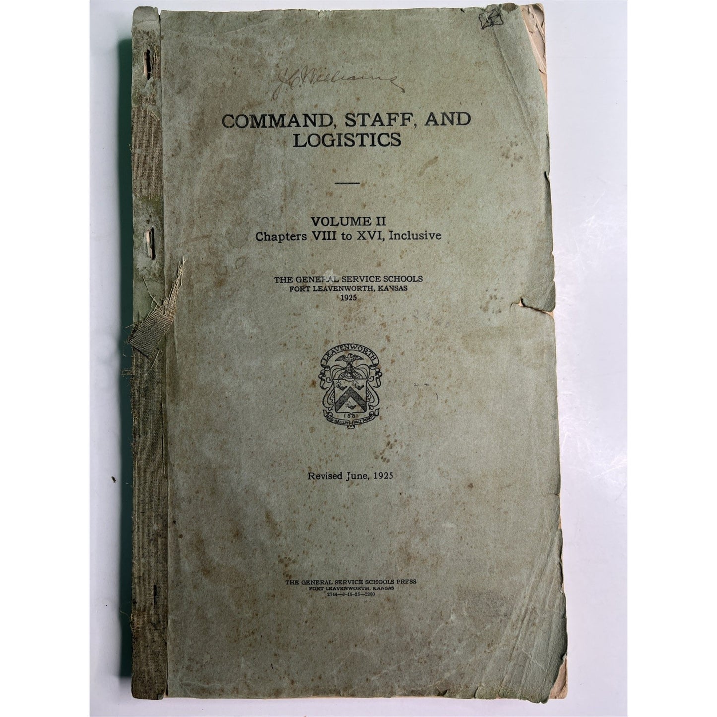 Command, Staff & Logistics Vol 2 Fort Leavenworth Kansas 1925 General Service