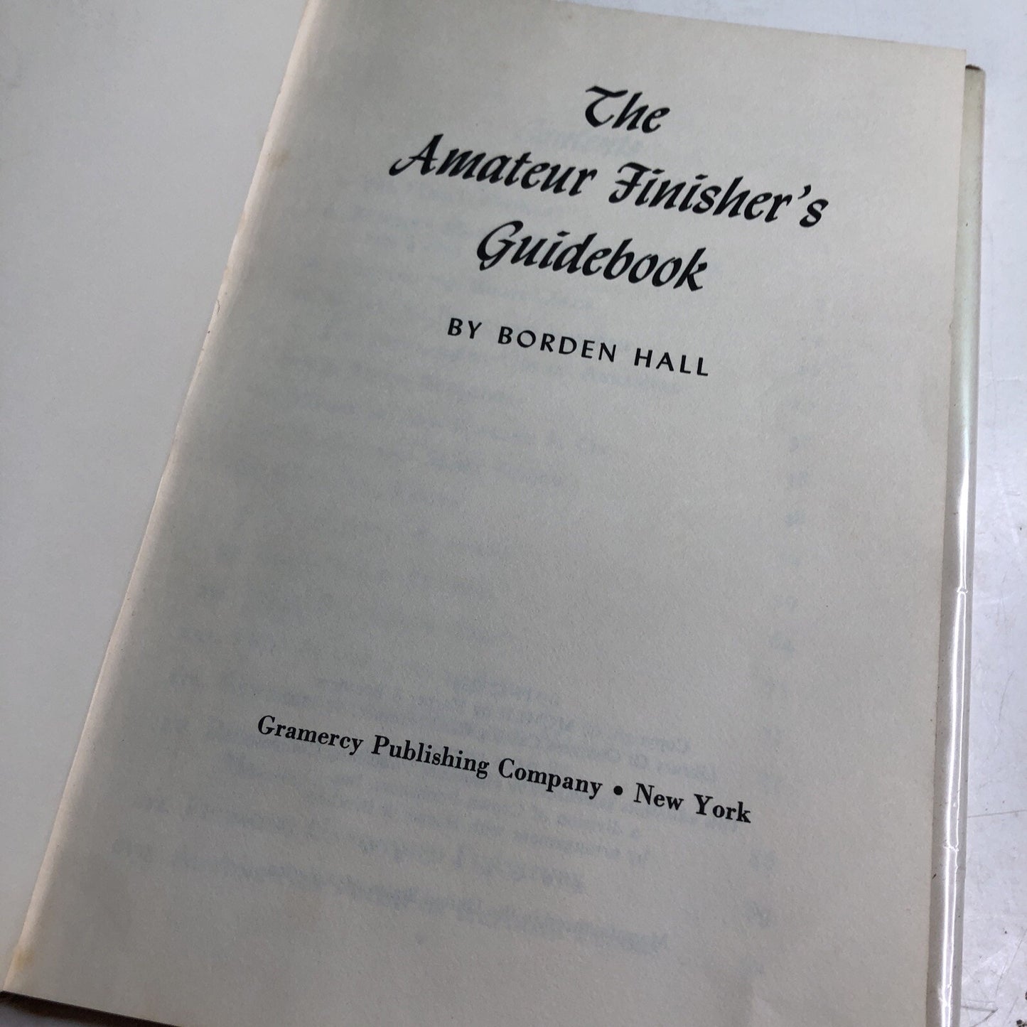 The Amateur Finisher's Guidebook by Borden Hall 1952 Hardcover Book HC DJ 1st Ed