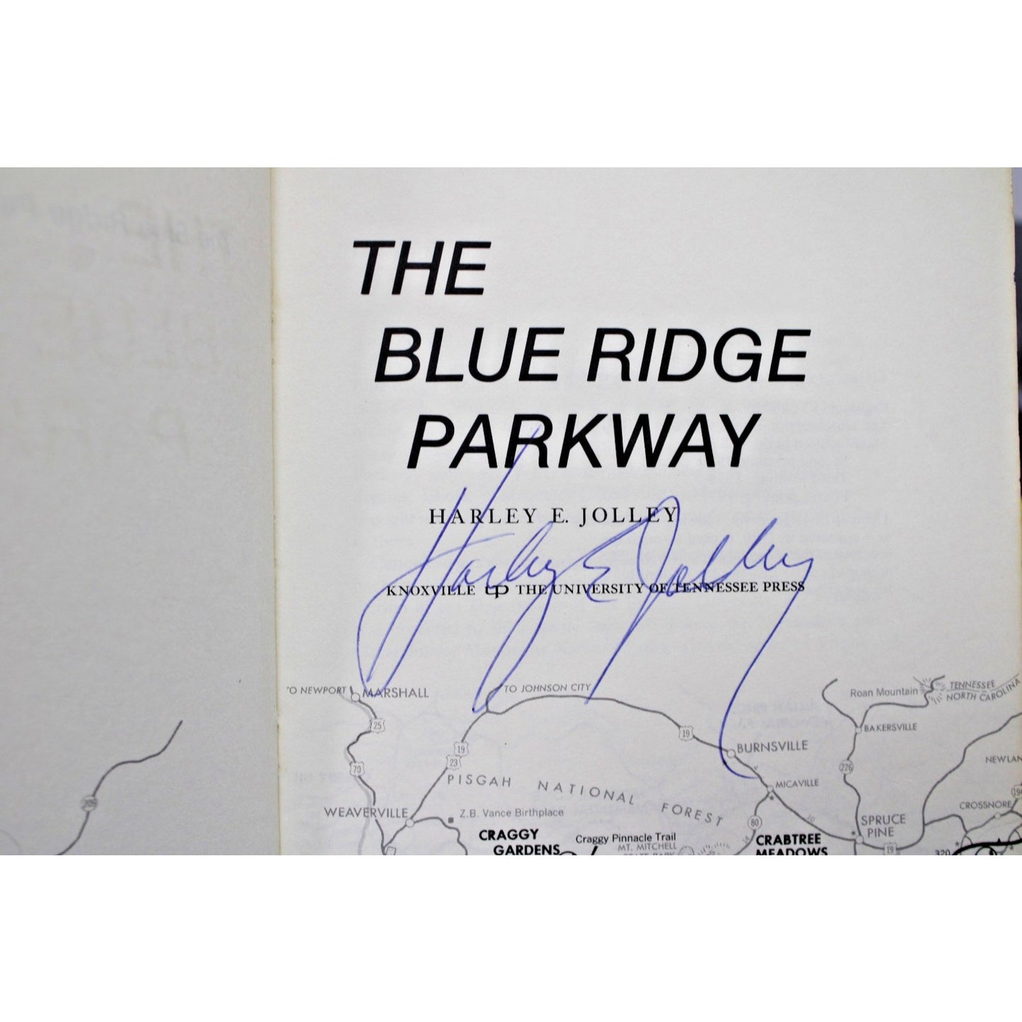 The Blue Ridge Parkway- Harley Jolley, 1995 History & Guide- Author Signed!