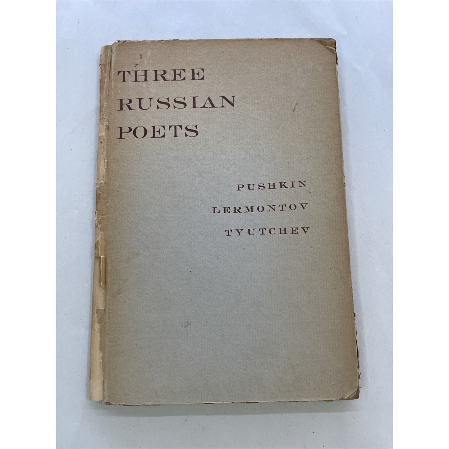 Three Russian Poets : Selections From Pushkin, Lermontov And Tyutchev (1944)