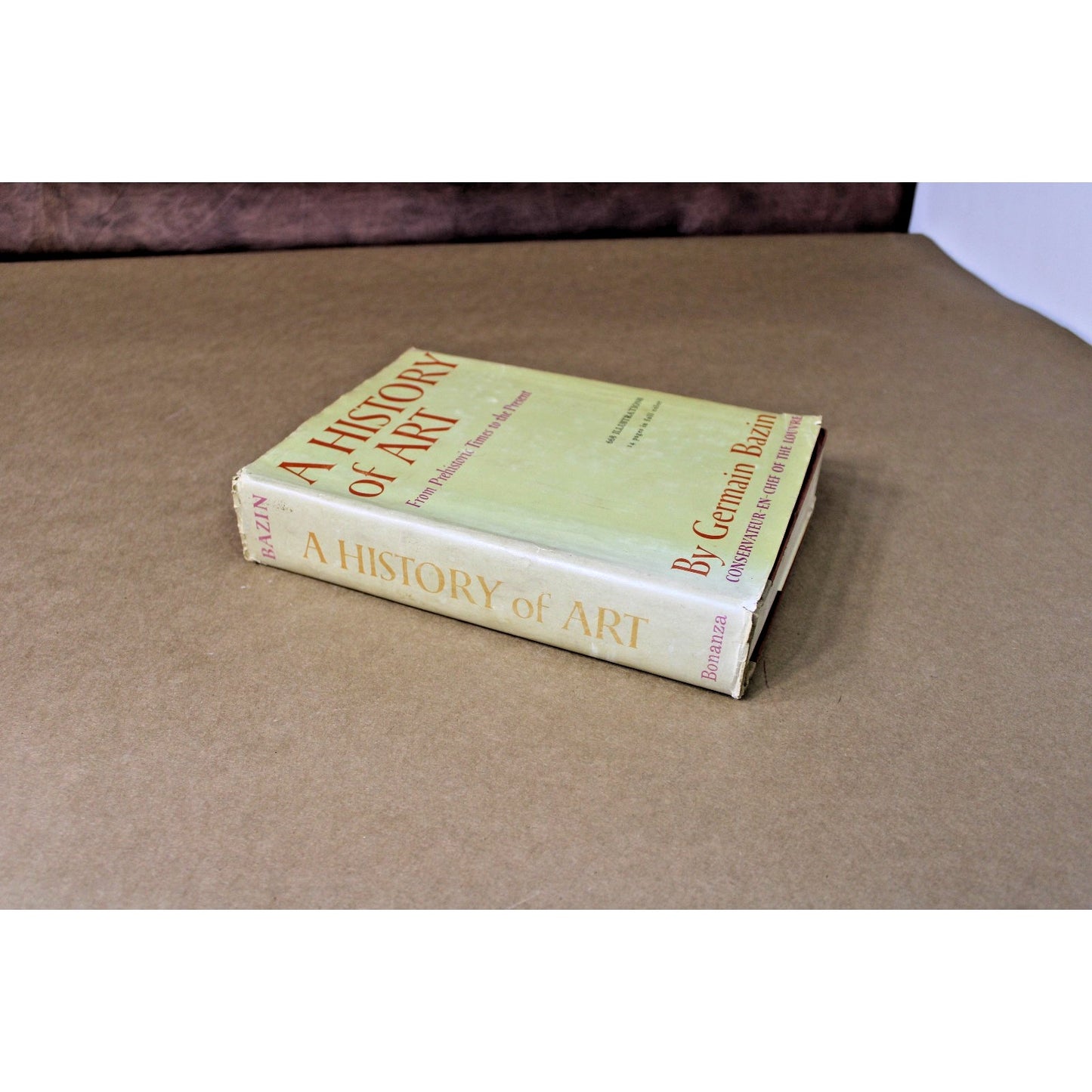A History of Art Germain Bazin 668 Illustrations 14 full color 1959