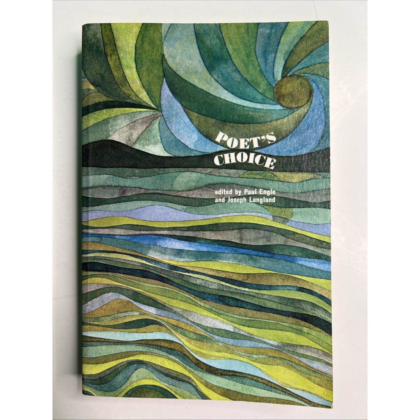 Poet's Choice, edited by Paul Engle and Joseph Langland 1966 1982 PB