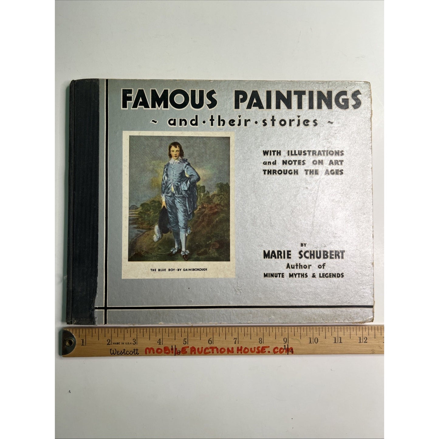 Famous Paintings and Their Stories w/Illustrations Notes Marie Schubert 1934