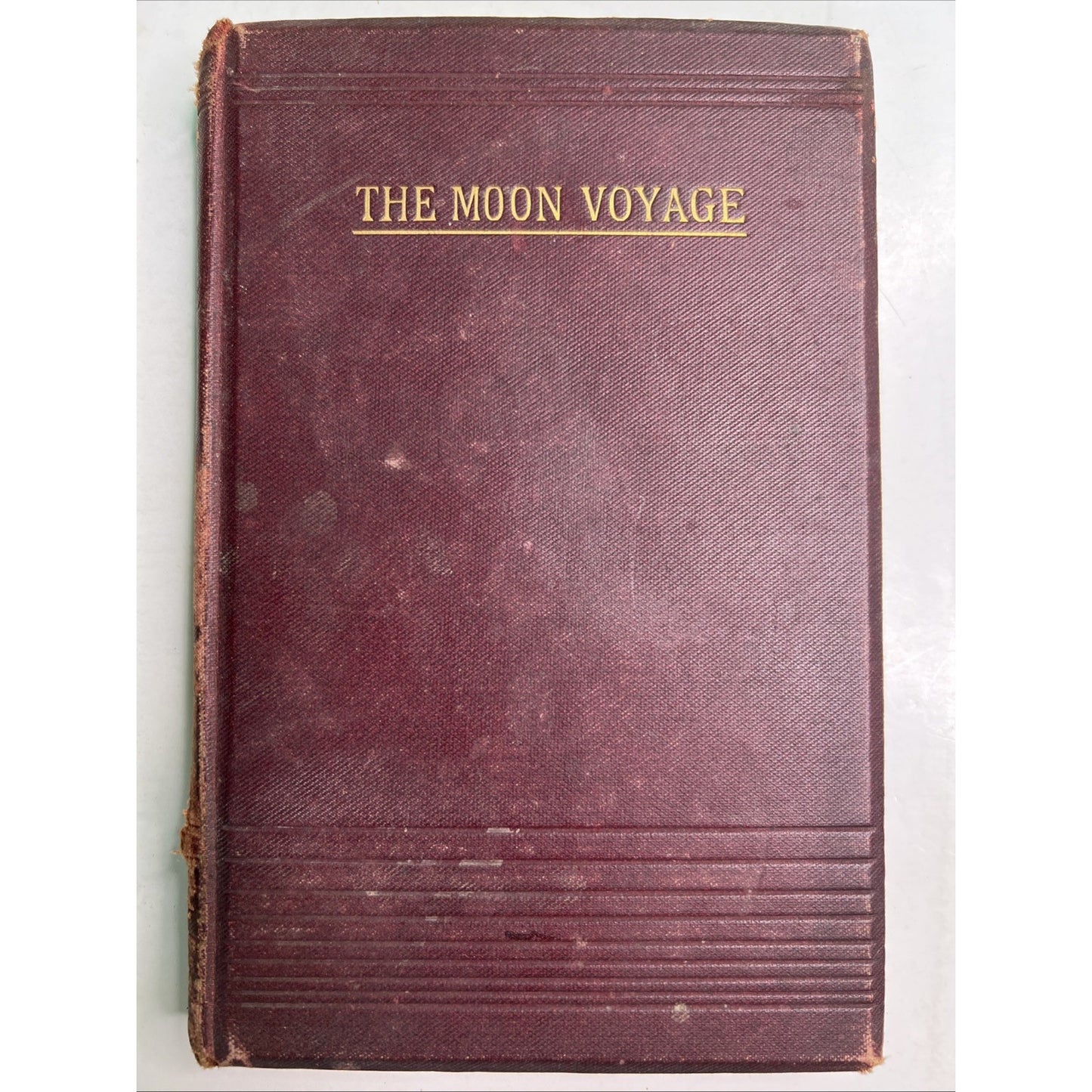 The Moon-Voyage by Jules Verne Antique Hardcover