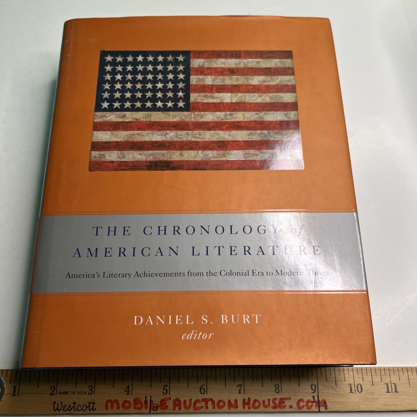 The Chronology of American Literature by Daniel S. Burt 2004 HC DJ ILLUSTRATED