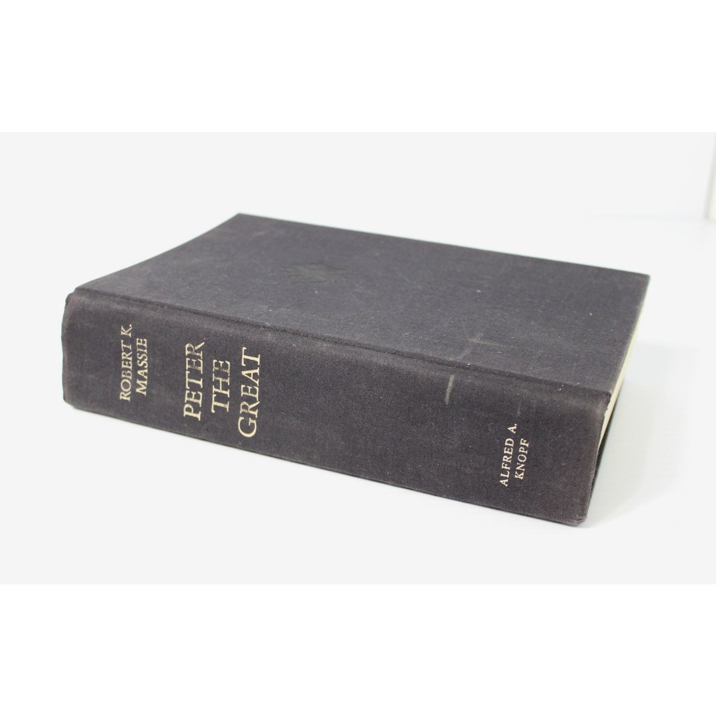 Peter the Great: His Life and His World- Robert K. Massie, 1980 HC 3rd Printing