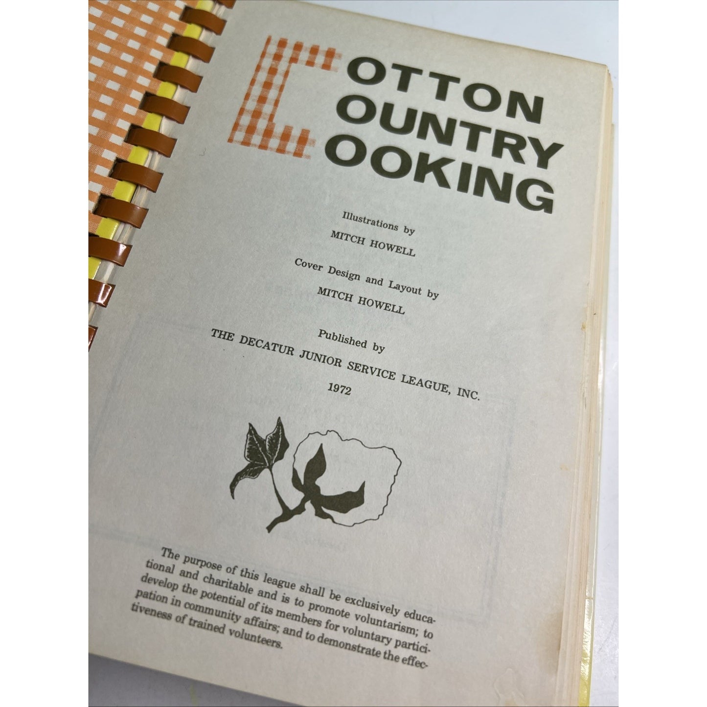 Cotton Country Cooking Hardcover Cookbook 1972 Decatur AL Junior Service League