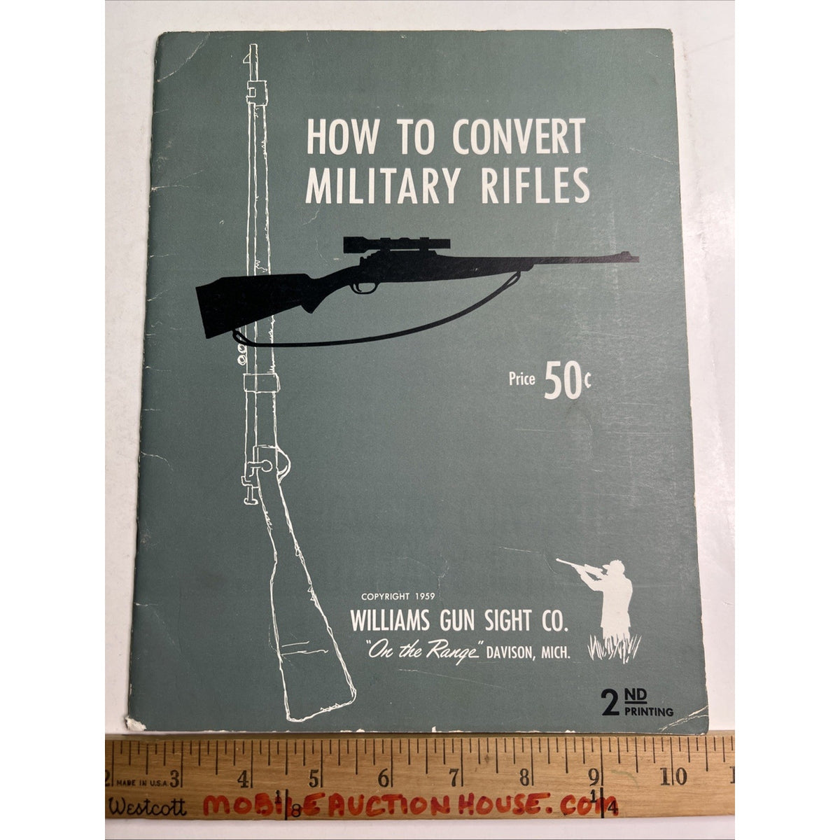 Vtg 1959 How To Convert Military Rifles Williams Gun Sight Co Magazine Catalog