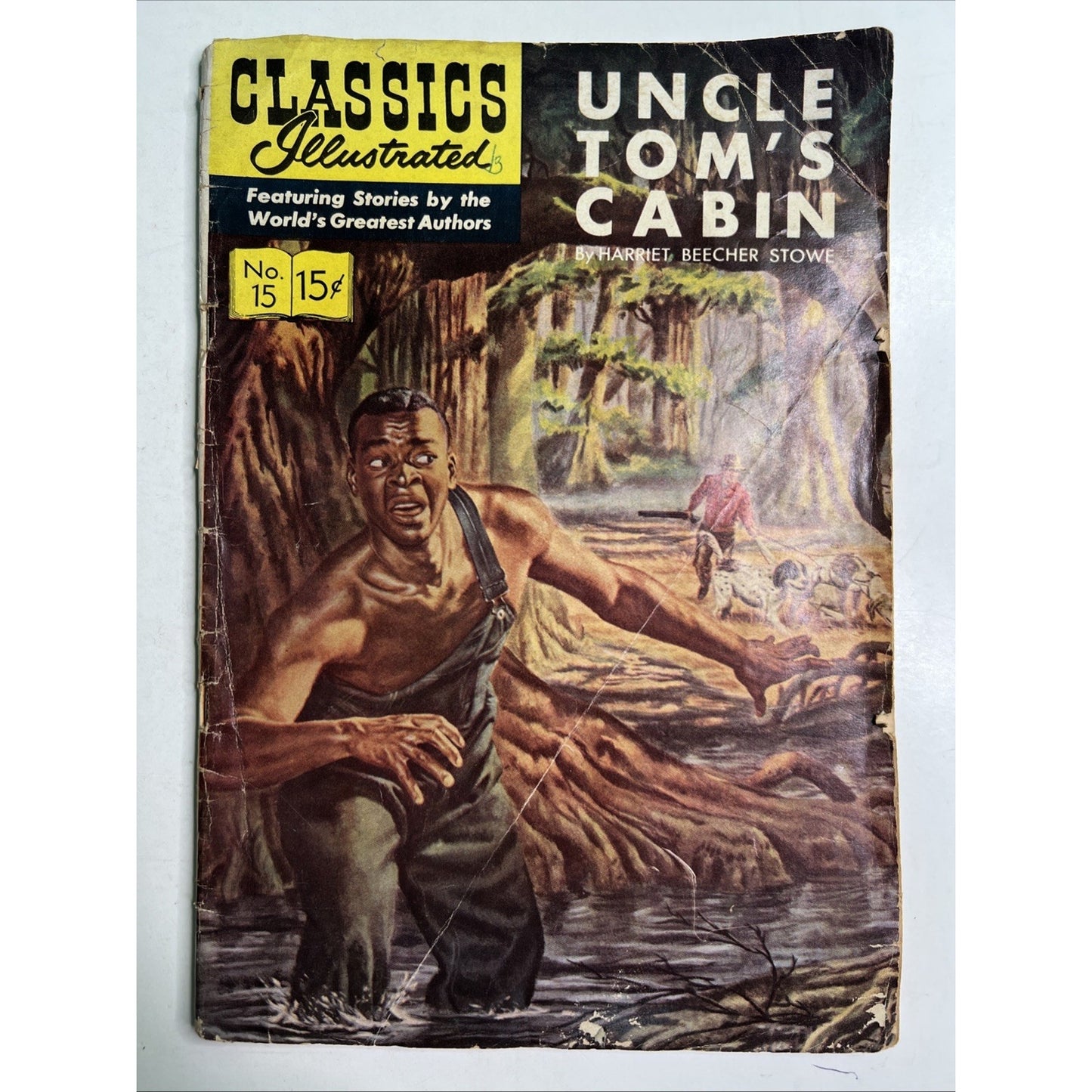 Classics Illustrated #15 Uncle Tom's Cabin 1944 by Harriet Beecher Stowe