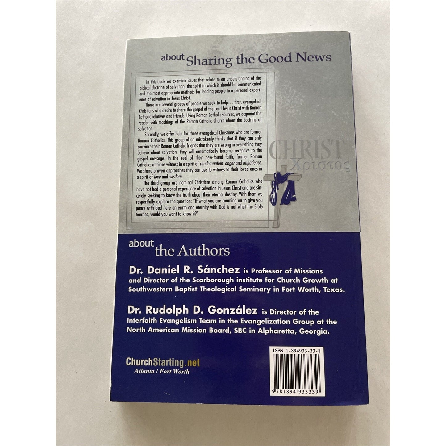Sharing the Good News with Roman Catholic Friends by Sanchez And Gonzalez (2003)
