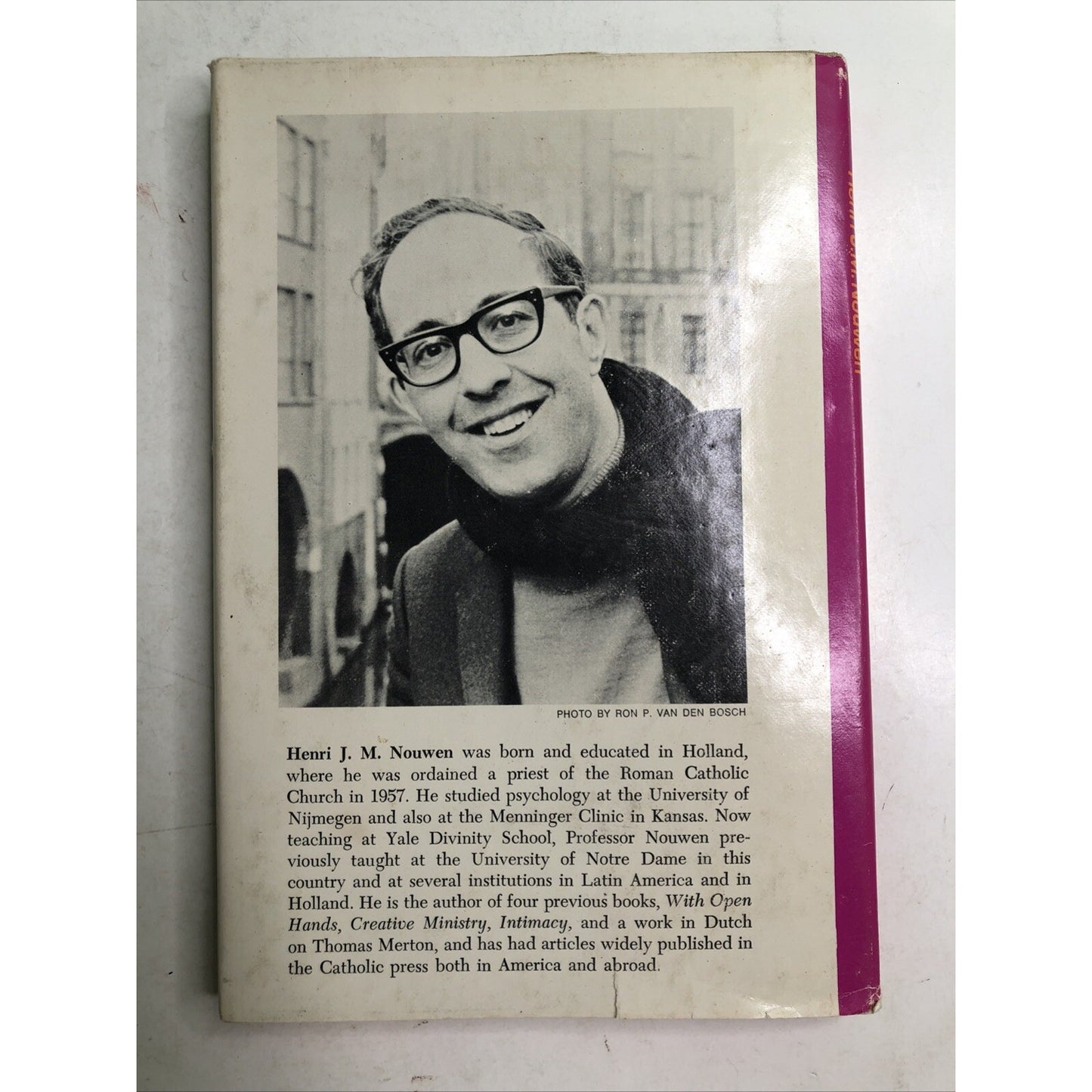 THE WOUNDED HEALER: MINISTRY IN CONTEMPORARY SOCIETY By Henri J. M Nouwen 1972