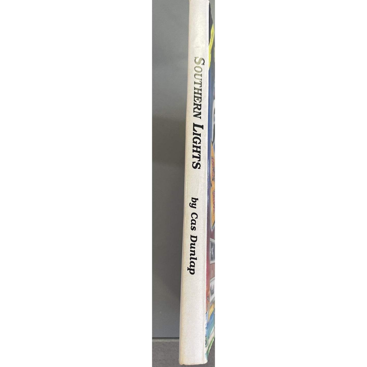 SOUTHERN LIGHTS by Cas Dunlap (SIGNED EDITION) 1998 Paperback