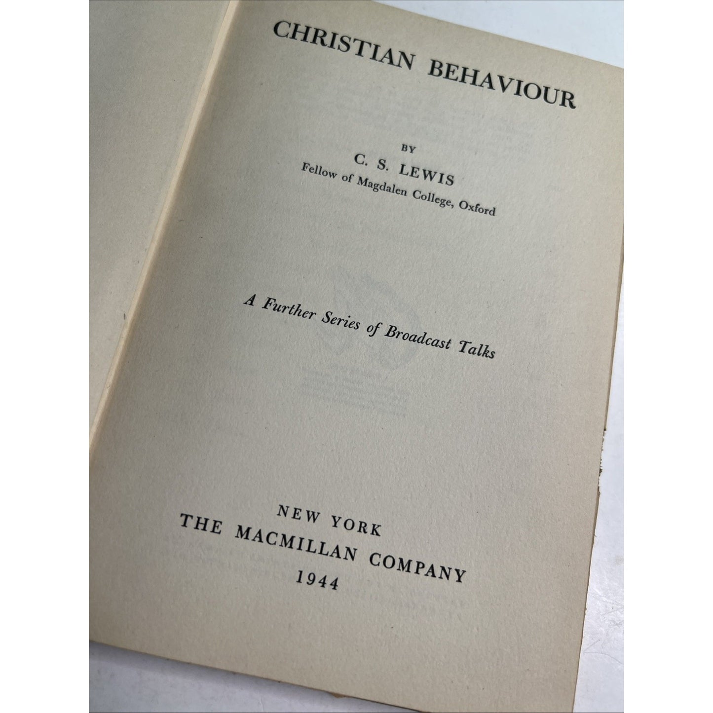 Christian Behaviour by C.S. Lewis 2nd American Printing 1944 HC