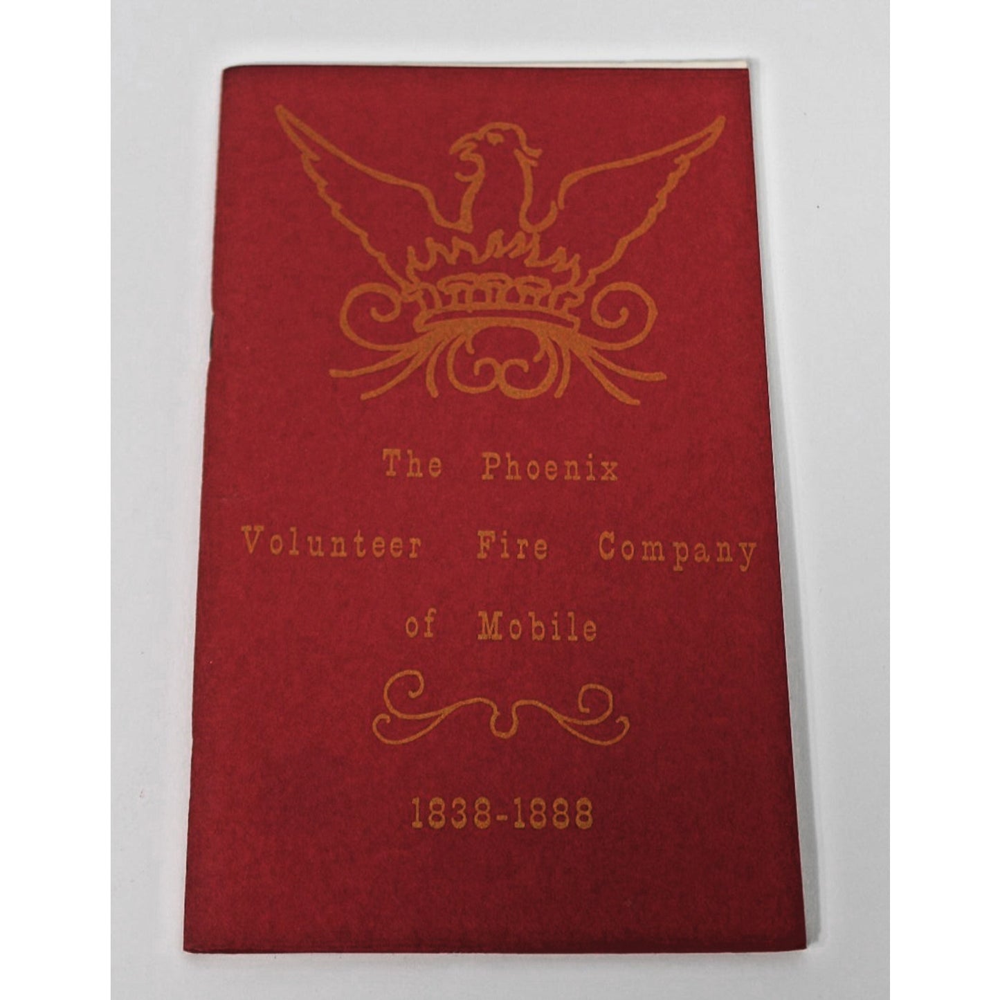 Phoenix Volunteer Fire Company Of Mobile AL 1838-1888, Caldwell Delaney Booklet