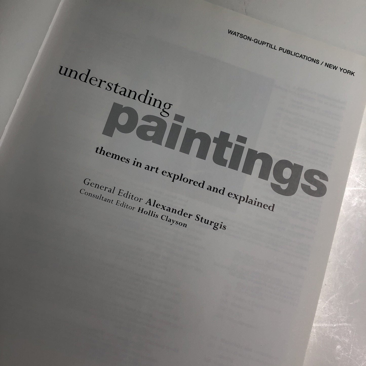 UNDERSTANDING PAINTINGS: THEMES IN ART EXPLORED EXPLAINED By Sturgis & Clayson