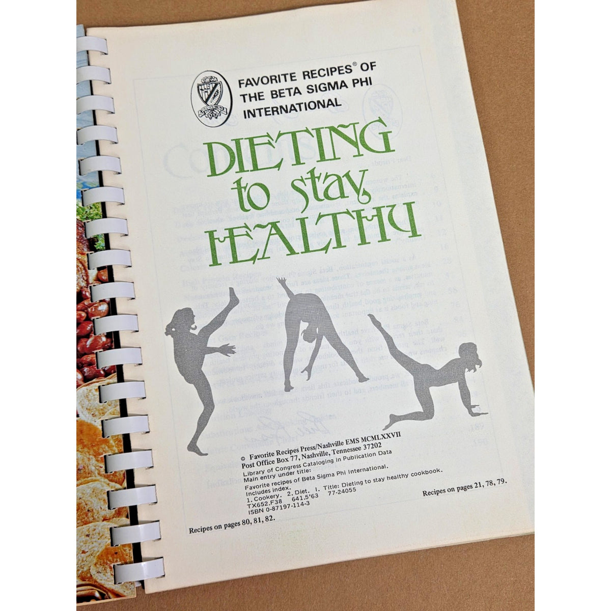 1977 Beta Sigma Phi "Dieting to Stay Healthy" Vintage Spiral Cookbook MCM